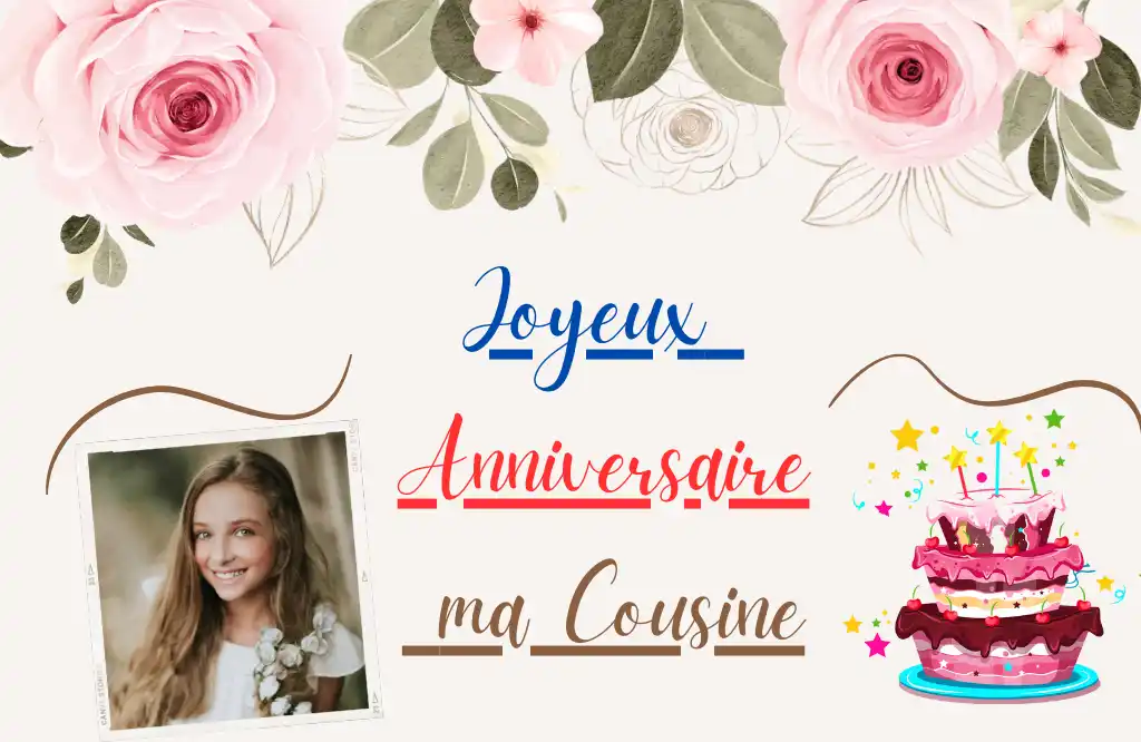 Joyeux Anniversaire mon Cousin
