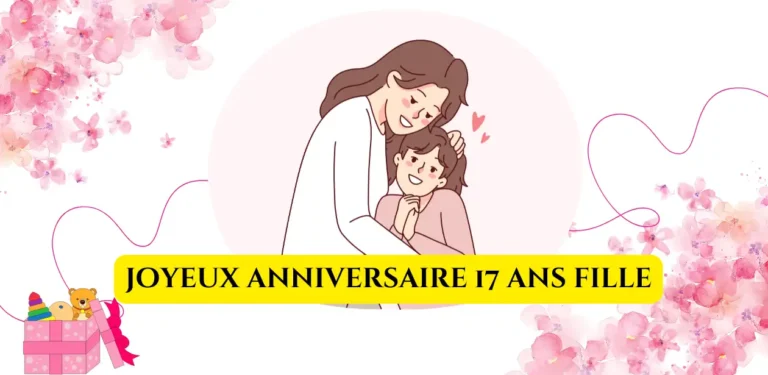 joyeux anniversaire 17 ans fille
