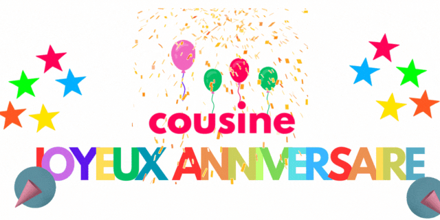 joyeux anniversaire cousine gif