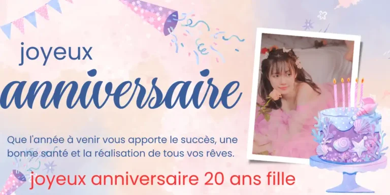 Joyeux anniversaire 20 ans fille