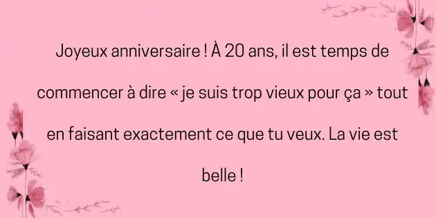 Joyeux anniversaire 20 ans fille- Humour