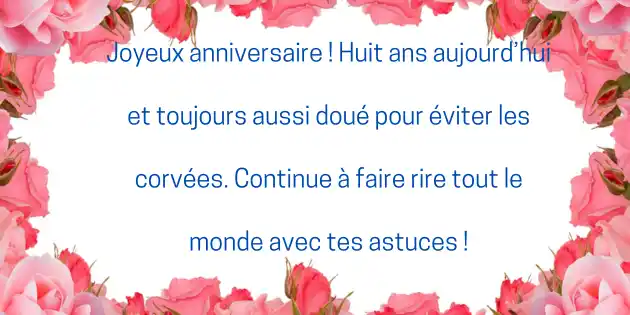 Texte Anniversaire 8 Ans Humour