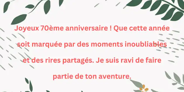 Joyeux Anniversaire à mon Amie qui a 70 Ans : Célébrons Ensemble !