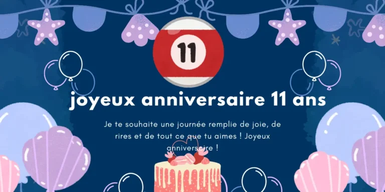 joyeux anniversaire 11 ans