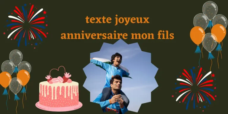 texte joyeux anniversaire mon fils
