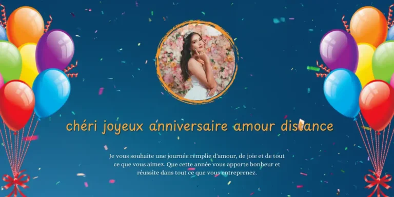 chéri joyeux anniversaire amour distance