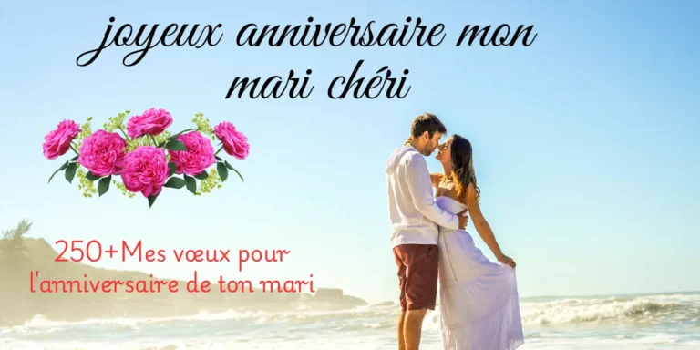 joyeux anniversaire mon mari