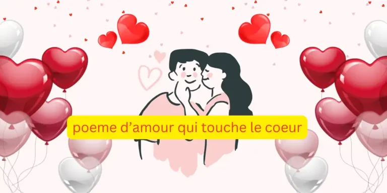 poeme damour qui touche le coeur