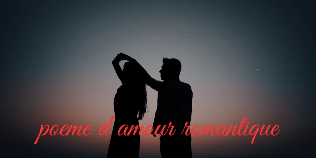 poeme d amour romantique