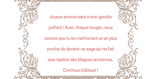 250+joyeux anniversaire mon gendre vœux 3 Joyeux Anniversaire Mon Gendre Humour