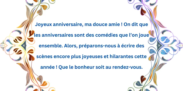 joyeux anniversaire copine humour 3 Message Joyeux Anniversaire Copine
