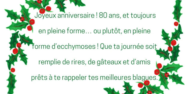 joyeux anniversaire 80 ans 3 Joyeux Anniversaire 80 Ans Humour