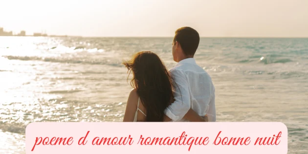 poeme d amour romantique bonne nuit