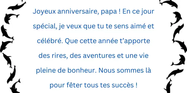 250+texte joyeux anniversaire papa 3 Joyeux Anniversaire Papa Longue Vie Pleine de Bonheur !