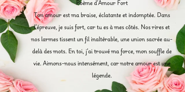 Poème d'amour fort: Les plus beaux poèmes pour exprimer vos sentiments 4 Poème d’Amour Fort