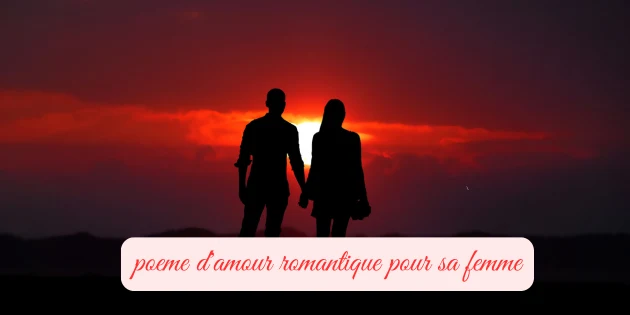 poeme d'amour romantique pour sa femme
