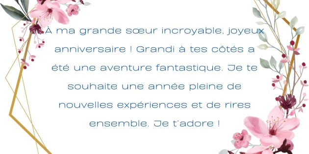 comment souhaiter joyeux anniversaire touchant à sa grande sœur ? 2 Joyeux Anniversaire Grande Sœur