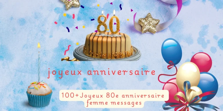 Texte Joyeux Anniversaire 80 Ans Femme