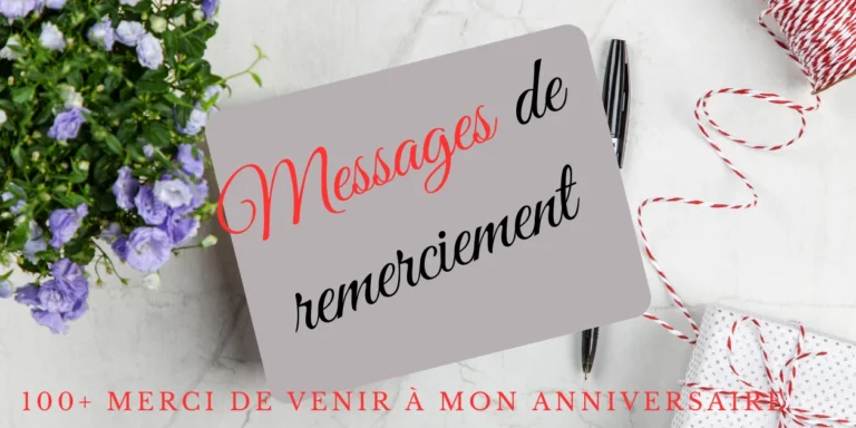 Merci de venir a mon anniversaire