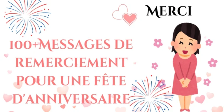 Messages de remerciement pour une fête d’anniversaire