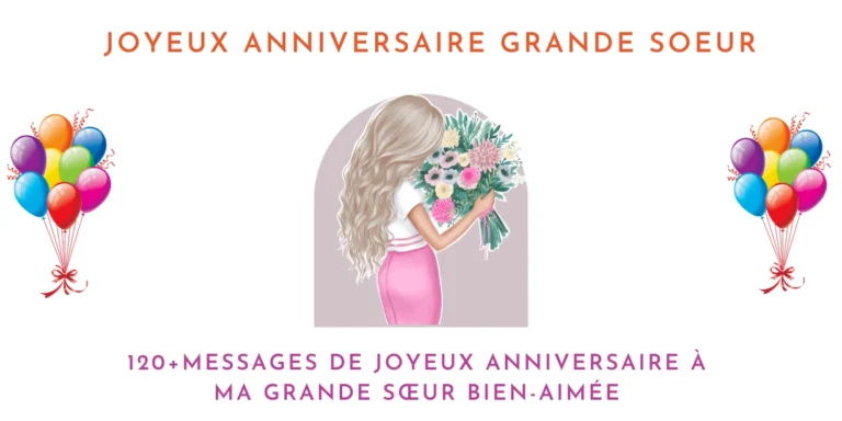 Joyeux Anniversaire Grande Sœur de Cœur
