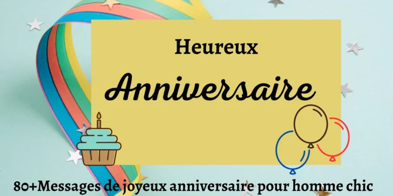 Joyeux Anniversaire Homme Chic