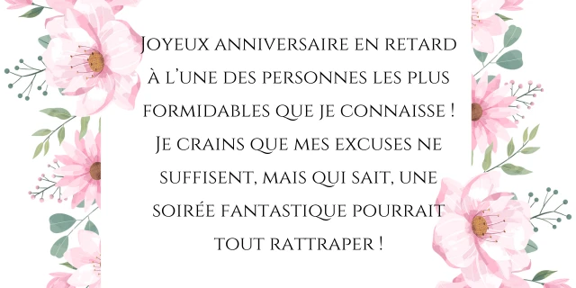 Joyeux anniversaire en retard 1 Joyeux anniversaire en retard