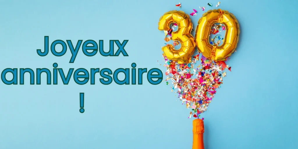 joyeux anniversaire 30 ans homme 2 2