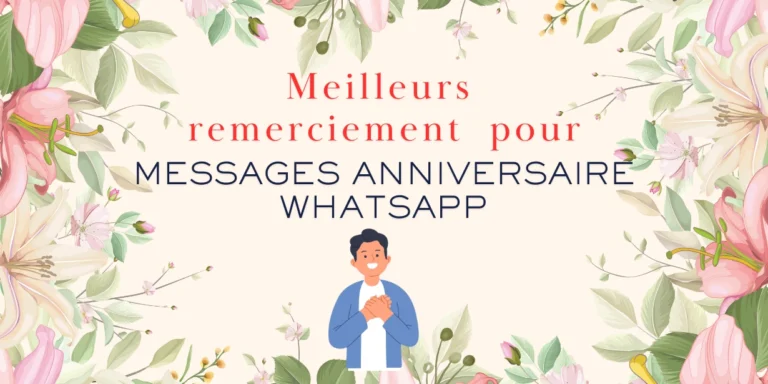 Remerciement pour anniversaire WhatsApp