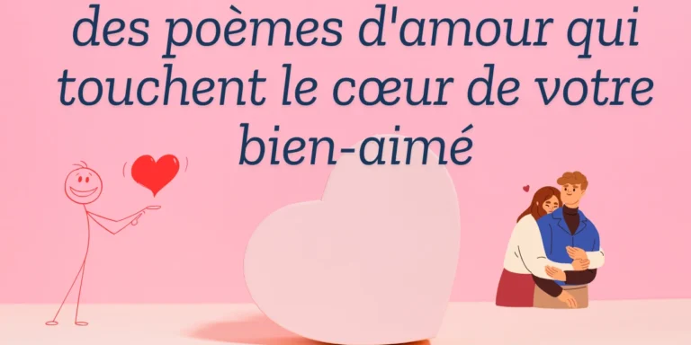 poeme d'amour qui touche le coeur pour elle