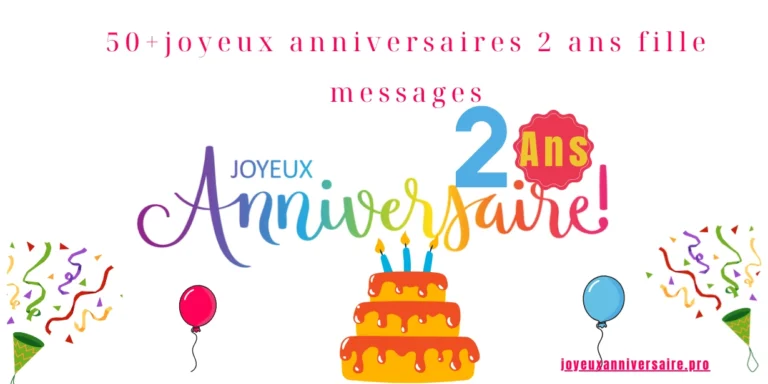 joyeux anniversaires 2 ans fille