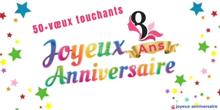 Joyeux Anniversaire 8 Ans