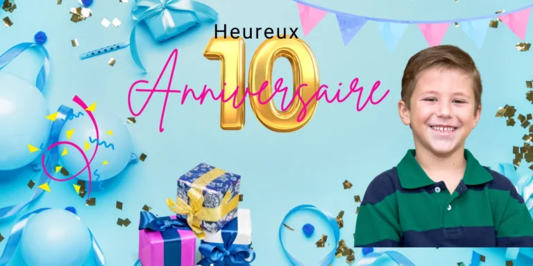 Joyeux Anniversaire 10 ans garçon