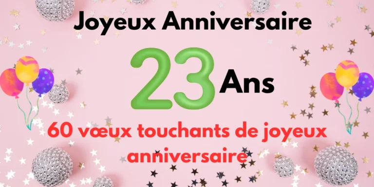 Joyeux Anniversaire 23 Ans