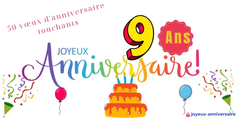Joyeux Anniversaire 9 ans