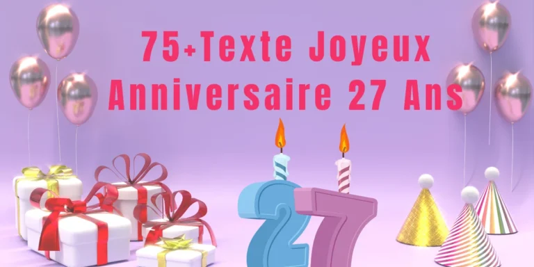 Joyeux Anniversaire 27 Ans