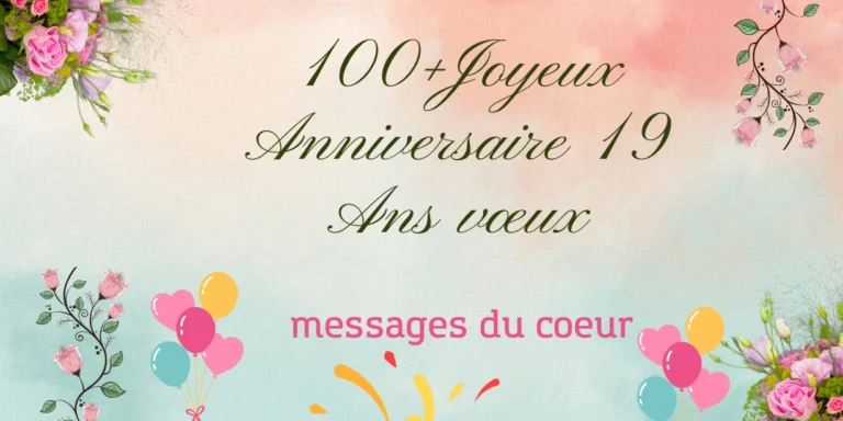 Joyeux Anniversaire 19 Ans