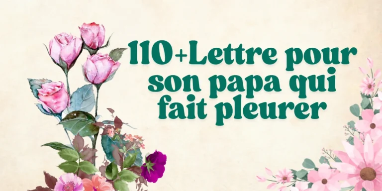 Lettre pour Son Papa Qui Fait Pleurer